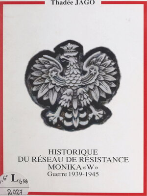 cover image of Historique du réseau de Résistance Monika W